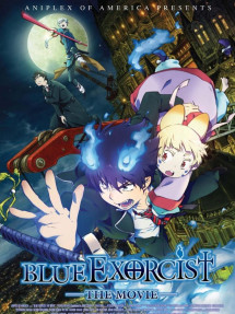 Lam Hỏa Diệt Quỷ Movie - Blue Exorcist: The Movie (2012) Lam Hỏa Diệt Quỷ Movie - Blue Exorcist: The Movie (2012)