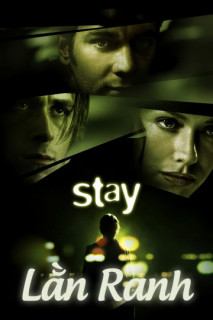 Lằn Ranh - Stay (2005) Lằn Ranh - Stay (2005)