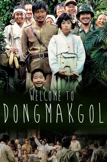 Làng Dongmakgol - Welcome to Dongmakgol (2005) Làng Dongmakgol - Welcome to Dongmakgol (2005)