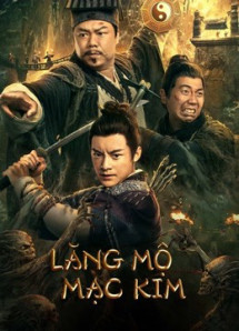 Lăng Mộ Mạc Kim - Touching gold captain (2022) Lăng Mộ Mạc Kim - Touching gold captain (2022)