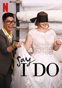 Lễ cưới trong mơ - Say I Do (2020) Lễ cưới trong mơ - Say I Do (2020)