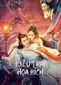 Liêu Trai Họa Bích - Liaozhai Painting Wall (2023) Liêu Trai Họa Bích - Liaozhai Painting Wall (2023)