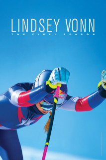 Lindsey Vonn: Mùa Giải Cuối - Lindsey Vonn: The Final Season (2019) Lindsey Vonn: Mùa Giải Cuối - Lindsey Vonn: The Final Season (2019)