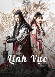 Linh Vực - The World of Fantasy (2021) Linh Vực - The World of Fantasy (2021)