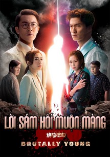 Lời sám hối muộn màng (Lời thú tội cuối cùng sau 18 năm) - 十八年後的終極告白 (2020) Lời sám hối muộn màng (Lời thú tội cuối cùng sau 18 năm) - 十八年後的終極告白 (2020)