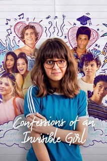 Lời Thú Nhận Của Cô Gái Vô Hình - Confessions of an Invisible Girl (2021) Lời Thú Nhận Của Cô Gái Vô Hình - Confessions of an Invisible Girl (2021)
