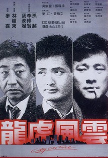 Long hổ phong vân - City on Fire (1987) Long hổ phong vân - City on Fire (1987)