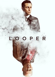 Looper - Looper (2012) Looper - Looper (2012)