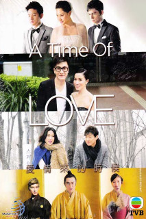 Lúc Tình Yêu Đến - A Time of Love (2014) Lúc Tình Yêu Đến - A Time of Love (2014)