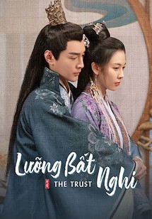 Lưỡng Bất Nghi - The Trust (2023) Lưỡng Bất Nghi - The Trust (2023)