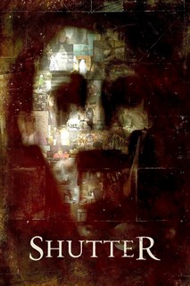 Ma Ống Kính - Shutter (2008) Ma Ống Kính - Shutter (2008)