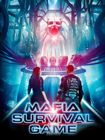 Mafia: Trận Chiến Sinh Tử - Mafia: Survival Game (2016) Mafia: Trận Chiến Sinh Tử - Mafia: Survival Game (2016)