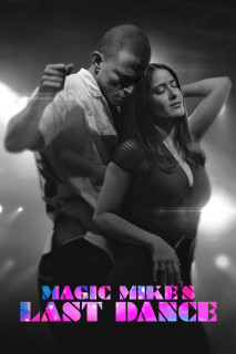 Magic Mike: Vũ Điệu Cuối Cùng - Magic Mike's Last Dance (2023) Magic Mike: Vũ Điệu Cuối Cùng - Magic Mike's Last Dance (2023)