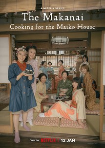 Makanai: Đầu bếp nhà maiko - The Makanai: Cooking for the Maiko House (2023) Makanai: Đầu bếp nhà maiko - The Makanai: Cooking for the Maiko House (2023)