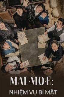 Mal Mo E: Nhiệm Vụ Bí Mật - Mal·Mo·E: The Secret Mission (2019) Mal Mo E: Nhiệm Vụ Bí Mật - Mal·Mo·E: The Secret Mission (2019)