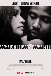 Malcolm & Marie - Malcolm & Marie (2021) Malcolm & Marie - Malcolm & Marie (2021)