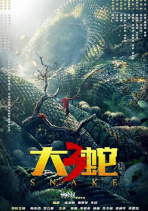 Mãng Xà Khổng Lồ 3 - Snake 3 (2022) Mãng Xà Khổng Lồ 3 - Snake 3 (2022)