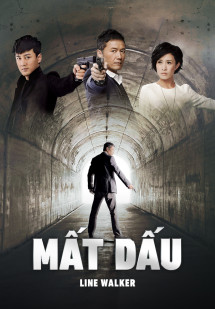 Mất Dấu - 使徒行者 (2014) Mất Dấu - 使徒行者 (2014)