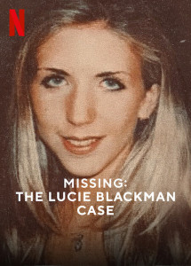 Mất tích: Vụ án Lucie Blackman - Missing: The Lucie Blackman Case (2023) Mất tích: Vụ án Lucie Blackman - Missing: The Lucie Blackman Case (2023)