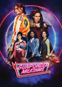 Mẹ Con Sát Thủ - Gunpowder Milkshake (2021) Mẹ Con Sát Thủ - Gunpowder Milkshake (2021)