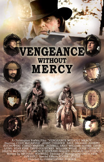 Miền Tây Khói Súng - Vengeance Without Mercy (2013) Miền Tây Khói Súng - Vengeance Without Mercy (2013)