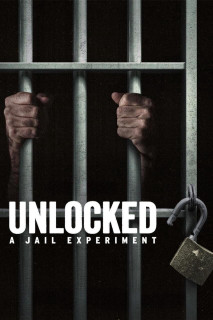 Mở khóa: Thí nghiệm nhà giam - Unlocked: A Jail Experiment (2024) Mở khóa: Thí nghiệm nhà giam - Unlocked: A Jail Experiment (2024)