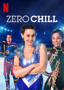 Mơ ước trên sân băng - Zero Chill (2021) Mơ ước trên sân băng - Zero Chill (2021)