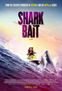 Mồi Cá Mập - Shark Bait (2022) Mồi Cá Mập - Shark Bait (2022)