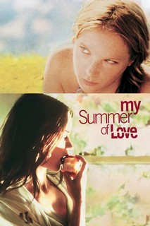 Mối Tình Mùa Hè - My Summer of Love (2005) Mối Tình Mùa Hè - My Summer of Love (2005)