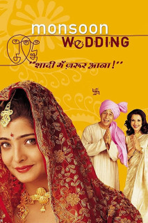 Monsoon Wedding - Monsoon Wedding (2001) Monsoon Wedding - Monsoon Wedding (2001)