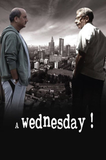 Một Ngày Thứ Tư - A Wednesday (2008) Một Ngày Thứ Tư - A Wednesday (2008)