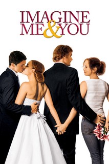 Một Nửa Sự Thật - Imagine Me & You (2006)
