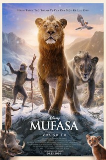 Mufasa: Vua Sư Tử - Mufasa: The Lion King (2024) Mufasa: Vua Sư Tử - Mufasa: The Lion King (2024)