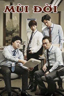 Mùi Đời - Misaeng (2017) Mùi Đời - Misaeng (2017)