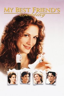 My Best Friend's Wedding - My Best Friend's Wedding (1997) My Best Friend's Wedding - My Best Friend's Wedding (1997)