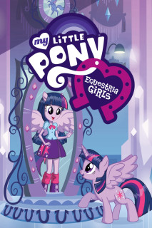 My Little Pony: Equestria Girls - My Little Pony: Equestria Girls (2013) My Little Pony: Equestria Girls - My Little Pony: Equestria Girls (2013)