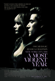 Năm Bạo Lực Nhất - A Most Violent Year (2014) Năm Bạo Lực Nhất - A Most Violent Year (2014)