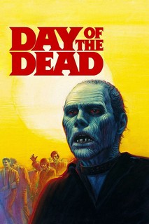 Ngày Của Người Chết - Day of the Dead (1985) Ngày Của Người Chết - Day of the Dead (1985)