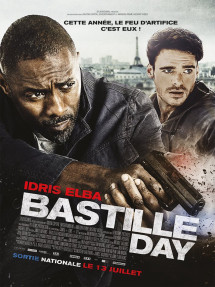 Ngày Đen Tối - Bastille Day (2016) Ngày Đen Tối - Bastille Day (2016)