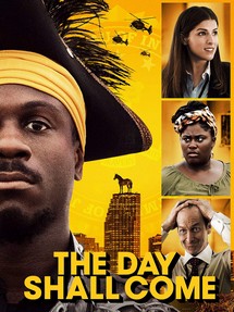 Ngày đó sẽ tới - The Day Shall Come (2019) Ngày đó sẽ tới - The Day Shall Come (2019)