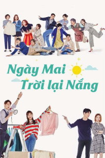 Ngày Mai Trời Lại Nắng - Sunny Again Tomorrow (2018) Ngày Mai Trời Lại Nắng - Sunny Again Tomorrow (2018)