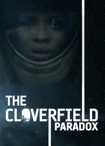 Nghịch Lý Cloverfield - The Cloverfield Paradox (2018) Nghịch Lý Cloverfield - The Cloverfield Paradox (2018)