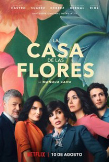 Ngôi nhà hoa (Phần 1) - The House of Flowers (Season 1) (2018) Ngôi nhà hoa (Phần 1) - The House of Flowers (Season 1) (2018)