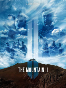 NGỌN NÚI (PHẦN 2) - The Mountain 2 (2016) NGỌN NÚI (PHẦN 2) - The Mountain 2 (2016)