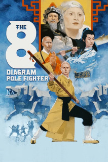 Ngũ Lang Bát Quái Côn - The 8 Diagram Pole Fighter (1984) Ngũ Lang Bát Quái Côn - The 8 Diagram Pole Fighter (1984)