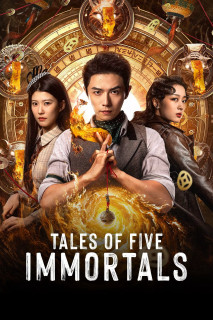 Ngũ Tiên Quỷ Sự Lục - Tales of Five Immortals (2025) Ngũ Tiên Quỷ Sự Lục - Tales of Five Immortals (2025)