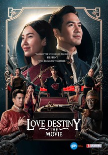 Ngược dòng thời gian để yêu anh (Thái Lan) - Love Destiny The Movie (2022) Ngược dòng thời gian để yêu anh (Thái Lan) - Love Destiny The Movie (2022)