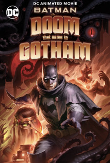 Người Dơi: Ngày Tàn Của Gotham - Batman: The Doom That Came to Gotham (2023) Người Dơi: Ngày Tàn Của Gotham - Batman: The Doom That Came to Gotham (2023)