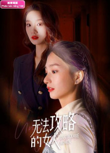 Người Phụ Nữ Không Thể Chinh Phục - Unattackable Women (2021) Người Phụ Nữ Không Thể Chinh Phục - Unattackable Women (2021)