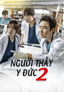 Người Thầy Y Đức 2 - Dr romantic 2 (2020) Người Thầy Y Đức 2 - Dr romantic 2 (2020)